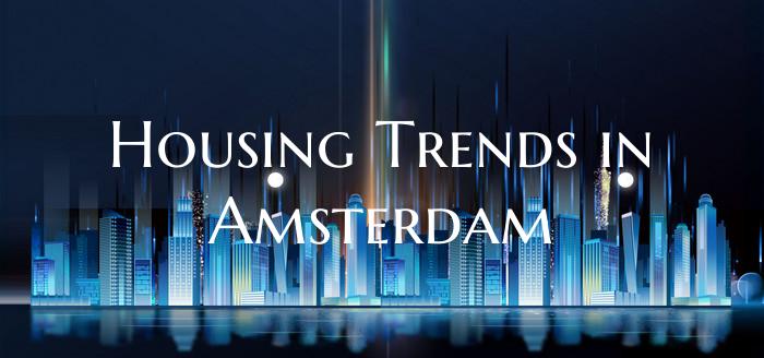 Housing Trends in Amsterdam